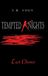 Tempted Knights: Last Chance Hardcover