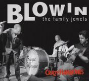 Blowin the Family Jewels