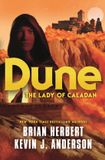 Dune: Caladan Trilogy: Dune: The Lady of Caladan