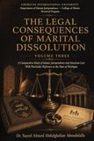 THE LEGAL CONSEQUENCES OF MARITAL DISSOLUTION Volume 3: Child Custody, Lineage, Adoption, Breastfeeding, and Family Support