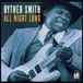 Sonic Rendezvous Byther Smith - All Night Long (CD)