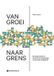 Gompel & Svacina Van groei naar grens