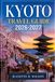 Kyoto Travel Guide 2026-2027: Ultimate Japan travel companion featuring Tokyo & Osaka itineraries, local food, hidden gems, cultural sights, maps, tips & unforgettable