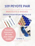 109 Miyuki 109 Motifs en Peyote Pair avec Perles Miyuki Delica - Guide Complet de Bijoux (Bracelets & Bagues)