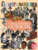 The Cut and Collage Books The Cut Out And Collage Book Vintage People Cutouts