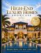 High-End Luxury Homes Showcase — Volume I: Expanded Edition