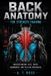 BACK Independently Published Back Anatomy for Strength Training