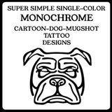 SUPER SIMPLE SINGLE-COLOR MONOCHROME CARTOON-DOG-MUGSHOT TATTOO DESIGNS