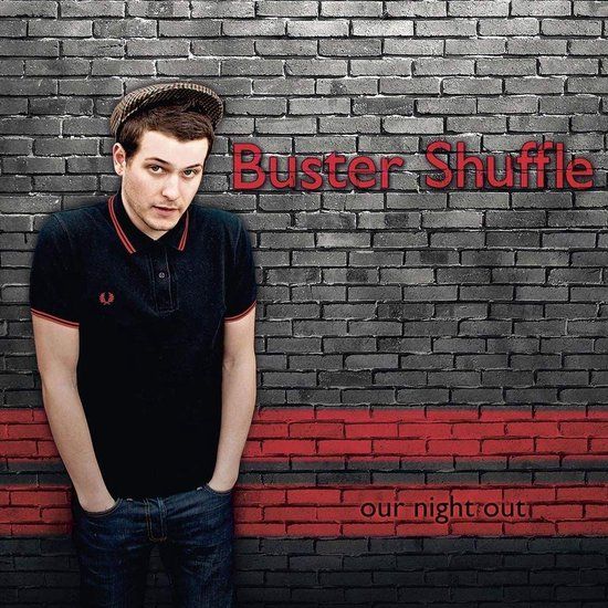 Our Buster Shuffle Our Night Out LP