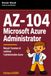 Préparer Microsoft Préparer et réussir AZ-104: Microsoft Azure Administrator