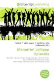 Mamotte! OmniScriptum Mamotte! Lollipop Episodes Paperback