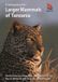 A Princeton University Press A Field Guide to the Larger Mammals of Tanzania