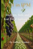 Return on Investment in Integrated Pest Management: Strategies, Tools, and Real-World Applications