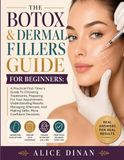 The Libri GmbH The Botox & Dermal Fillers Guide For Beginners