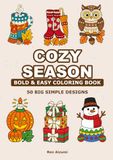 BOLD & EASY COZY SEASON: A Large Print Coloring Book