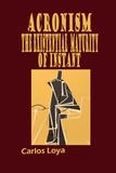 ACRONISMO: THE EXISTENTIAL MATURITY OF INSTANT