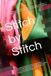 Stitch by Stitch: A Complete Sewing Guide for Young and Older Beginners By Maisy McKay