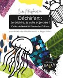 Déchir’art : Je déchire, je colle et je crée ! - Cahier de Motricité Fine 3 - 6 ans