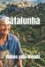 Catalunha: Wines of the World: Spain- Catalunha Paperback