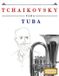 Tchaikovsky Libri GmbH Tchaikovsky para Tuba