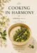 Cooking in harmony: Spring (Vol.1)
