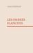Les ombres blanches
