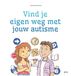 Uitgeverij Pica Pica Vind je eigen weg met jouw autisme