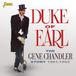 Music&Words The Dukays & Gene Chandler & The Duke Of Earl - Duke Of Earl. The Gene Chandler Story 1961-1962 (CD)