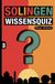 Solingen Wissensquiz: 100 Quizfragen über Solingen | Rätsel- und Ratespiel