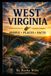 West Virginia: Its Famous People, Places, and Facts