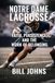Notre Dame Lacrosse: Faith, Persistence, and the Work of Belonging
