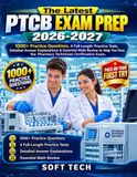 The PTCB The Latest PTCB Exam Prep 2026-2027: 1000+ Practice Questions, 4 Full-Length Practice Tests, Detailed Answer Explanations & Essential Math Review to ... the Pharmacy Technician Certification Exam