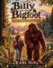 Billy Libri GmbH Billy and the Bigfoot: A Forest Guardian Adventure