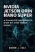 NVIDIA Jetson Orin Nano Super: A COMPLETE Beginner’s Step-by-Step Setup Guide