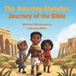 The Libri GmbH The Amazing Alphabet Journey of the Bible