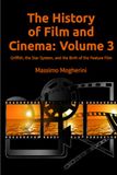 The History of Film and Cinema / Volume 3 / 1920