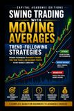 SWING TRADING WITH MOVING AVERAGES: TRENDFOLLOWING STRATEGIES