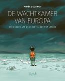 De Scratchbooks De wachtkamer van Europa