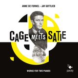 PIAS Nederland Anne de Fornel & Jay Gottlieb - Cage Meets Satie (CD)