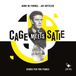 PIAS Nederland Anne de Fornel & Jay Gottlieb - Cage Meets Satie (CD)