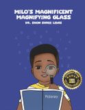 Milo's Magnificent Magnifying Glass