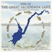 Fish of The Great Sacandaga Lake: A Complete Illustrated Field Guide