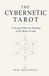 The Libri GmbH The Cybernetic Tarot Paperback