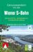 ROTHER Wanderbuch Genusswandern mit der Wiener S-Bahn. 30 Wanderungen in und um Wien
