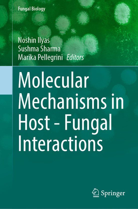 Molecular Springer Nature Fungal Biology- Molecular Mechanisms in Host - Fungal Interactions Hardcover