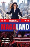 Maral Prometheus Maral in Magaland