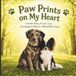 Paw Prints on My Heart: A gentle Story of Love, Loss and Saying Goodbye to a Beloved Best Friend