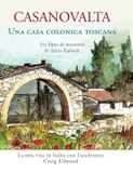 CASANOVALTA Una casa colonica toscana Hardcover