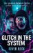 Glitch The Faceless Network Glitch in the System