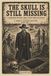 The Skull is Still Missing - A Sheriff Hangem Mystery: An Old West Mystery Logic Puzzle Book for Adults